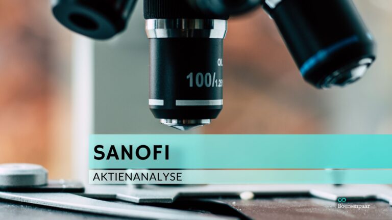 Mehr über den Artikel erfahren Sanofi Aktienanalyse