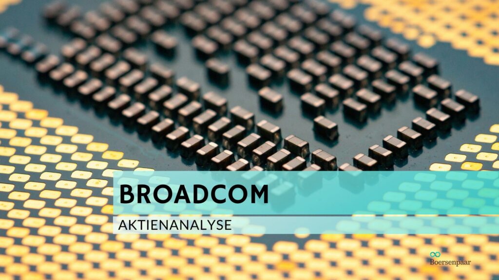 Broadcom Aktienanalyse