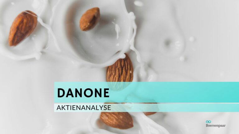 Read more about the article Danone Aktienanalyse