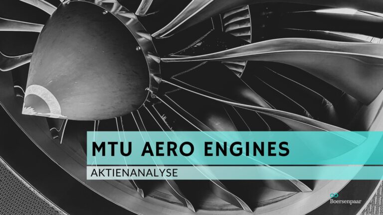 Read more about the article MTU Aero Engines Aktienanalyse