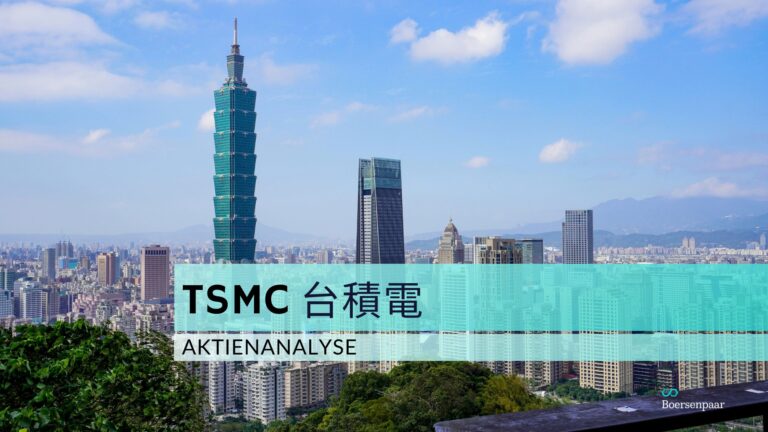 Read more about the article Taiwan Semiconductor (TSMC) Aktienanalyse