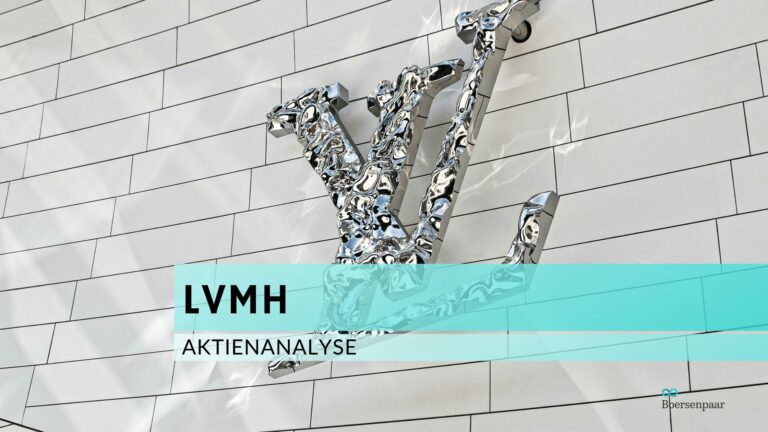 Mehr über den Artikel erfahren LVMH Aktienanalyse