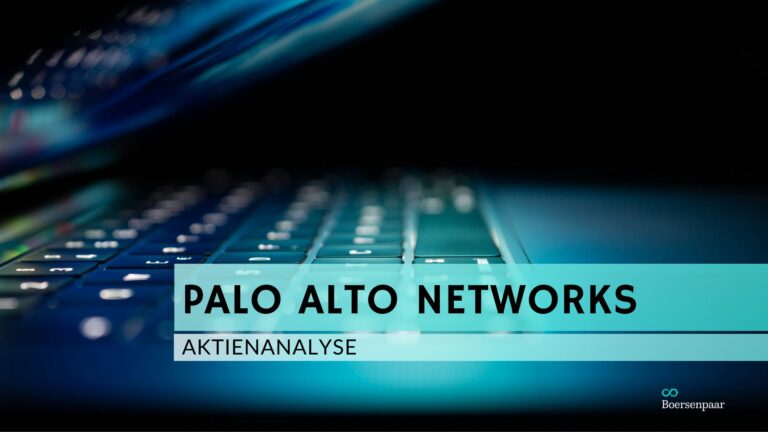 Read more about the article Palo Alto Networks Aktienanalyse