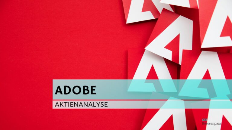 Read more about the article Adobe Aktienanalyse