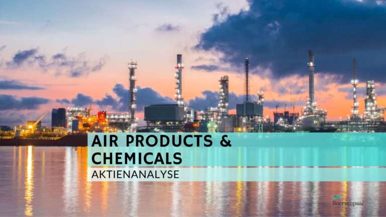 Mehr über den Artikel erfahren Air Products & Chemicals Aktienanalyse