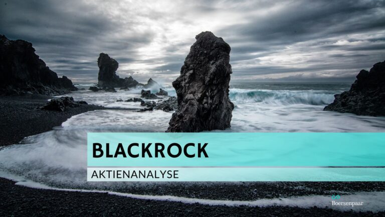 Read more about the article BlackRock Aktienanalyse