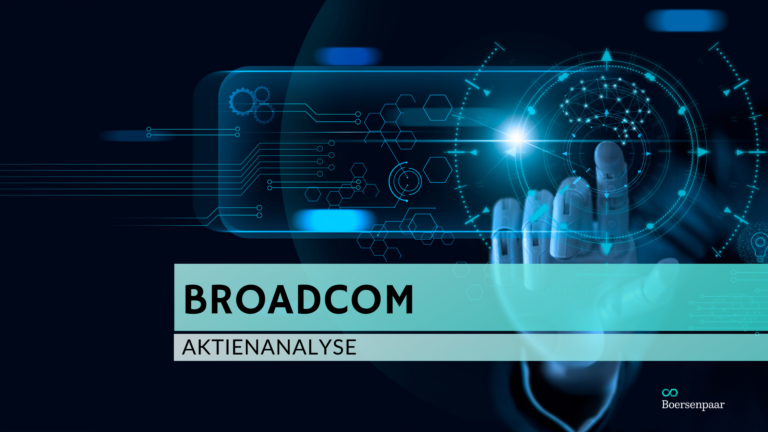 Read more about the article Broadcom Aktienanalyse