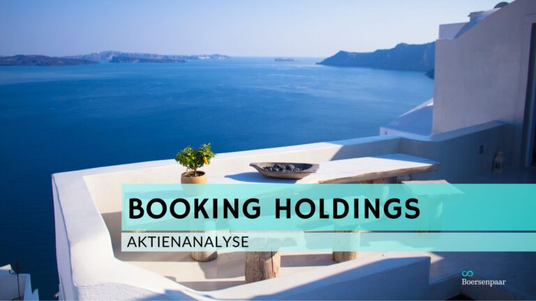 Read more about the article Booking Holdings Aktienanalyse
