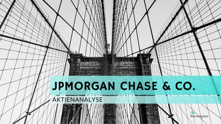 Read more about the article JPMorgan Chase & Co. Aktienanalyse