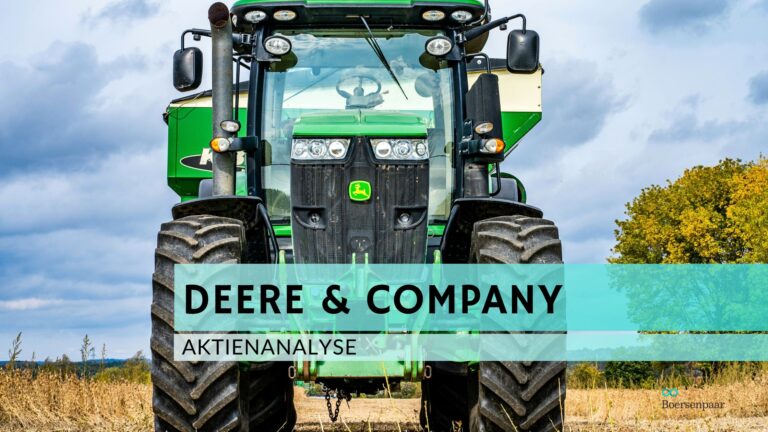 Read more about the article Deere & Company Aktienanalyse