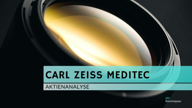 Read more about the article Carl Zeiss Meditec Aktienanalyse