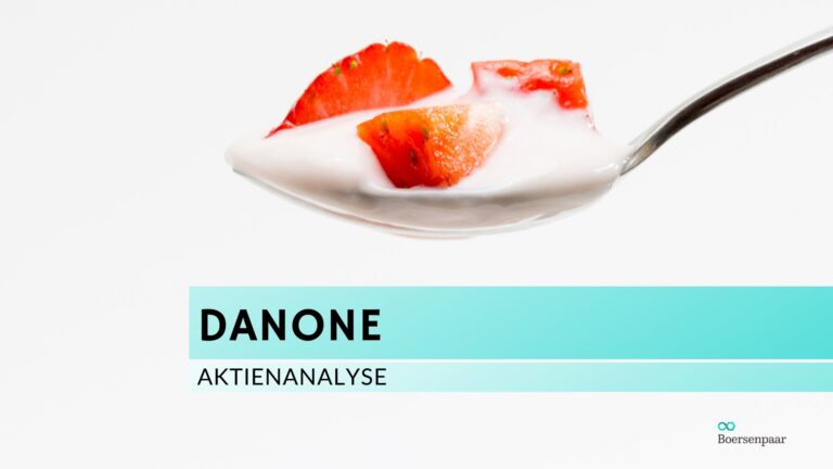 Read more about the article Danone Aktienanalyse