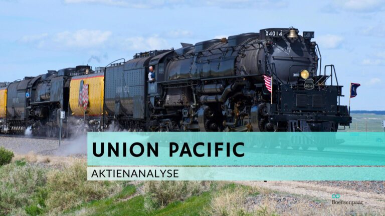 Read more about the article Union Pacific Aktienanalyse
