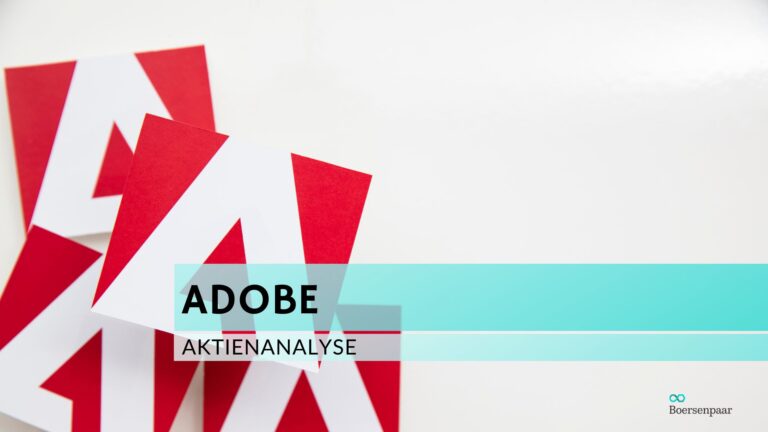 Read more about the article Adobe Aktienanalyse