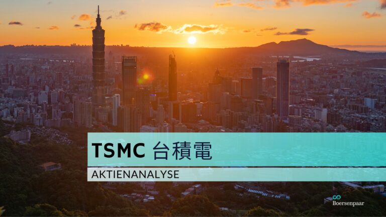 Read more about the article Taiwan Semiconductor (TSMC) Aktienanalyse