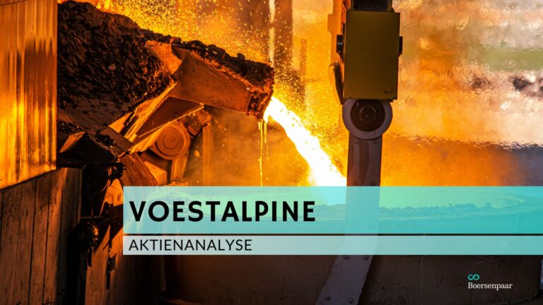 Read more about the article Voestalpine Aktienanalyse