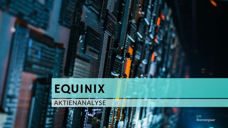 Read more about the article Equinix Aktienanalyse