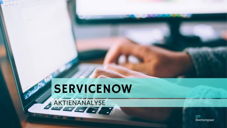 Read more about the article ServiceNow Aktienanalyse
