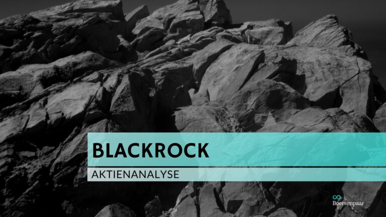 Read more about the article BlackRock Aktienanalyse