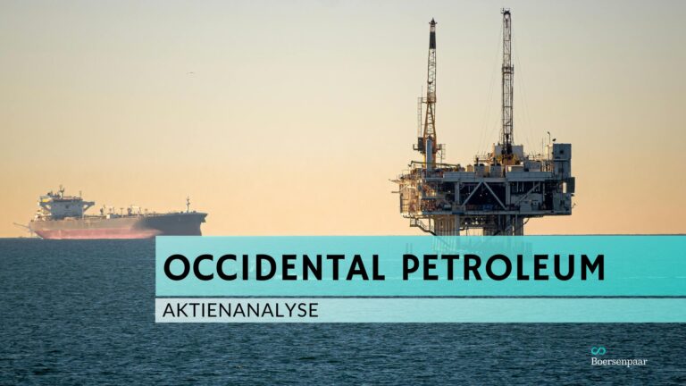 Read more about the article Occidental Petroleum Aktienanalyse